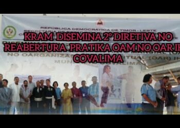 KRAM Disemina 2⁰ Diretiva No Reabertura Prátika OAM No OAR Iha Covalima