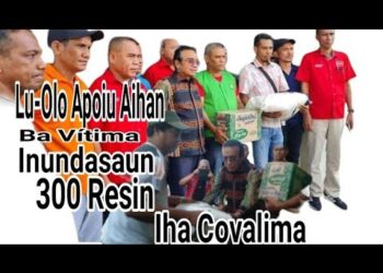 Lu-Olo Apoiu Aihan Ba Vitima Inundasaun 300 Resin Iha Covalima