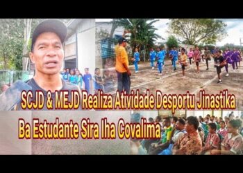 SEJD & MEJD Realiza Atividades Despórtu Jinástika Ba Estudante Sira Iha Covalima